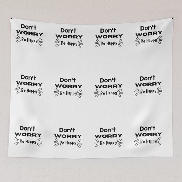 Item preview, Don't Worry; Be Happy designed and sold by Knowledge Kraft.