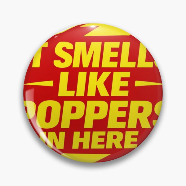 Item preview, Smells Like Poppers In Here!! designed and sold by GlowFYourself.