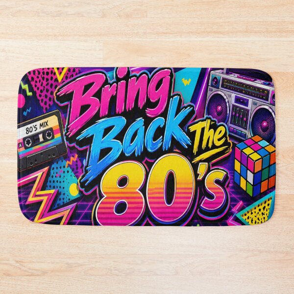 Item preview, Bring Back The 80's designed and sold by DazzleKitty.
