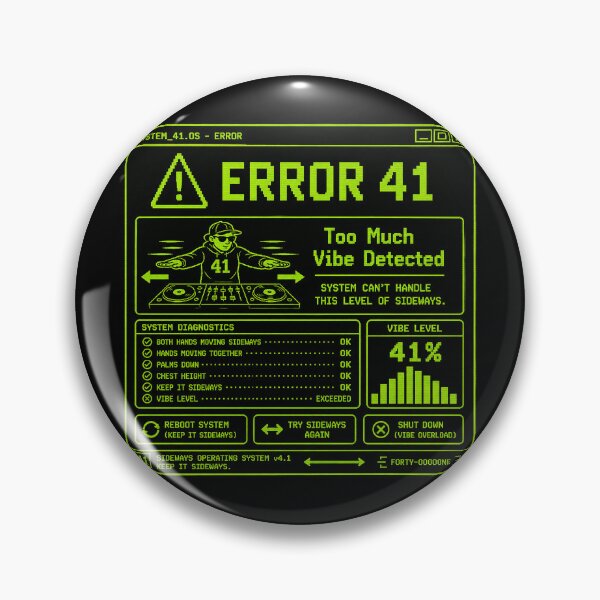 Item preview, 41 (forty-ooooone) SIDEWAYS SOCIETY COLLECTION - COMPUTER ERROR 41 - Too Much Vibe Detected designed and sold by WheelieGdArt.