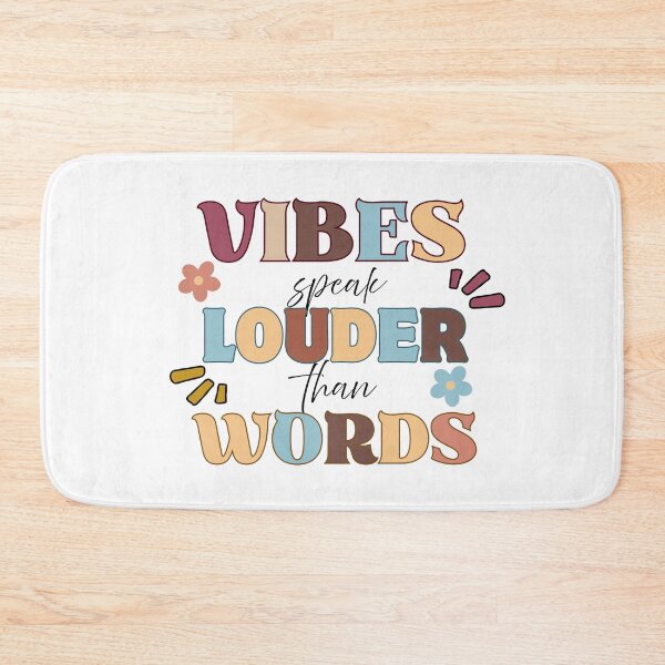 Item preview, Vibes Speak Louder Than Words designed and sold by Knowledge Kraft.
