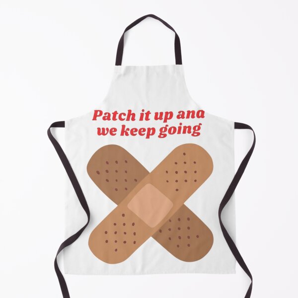 Item preview, First Aid Bandage Nurse Gift - Patch It Up and We Keep Going Funny Healthcare Design designed and sold by Unique Gifts For Your Profession!.