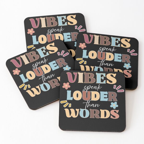 Item preview, Vibes Speak Louder Than Words designed and sold by Knowledge Kraft.