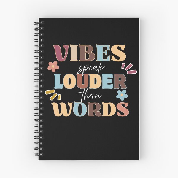 Item preview, Vibes Speak Louder Than Words designed and sold by Knowledge Kraft.