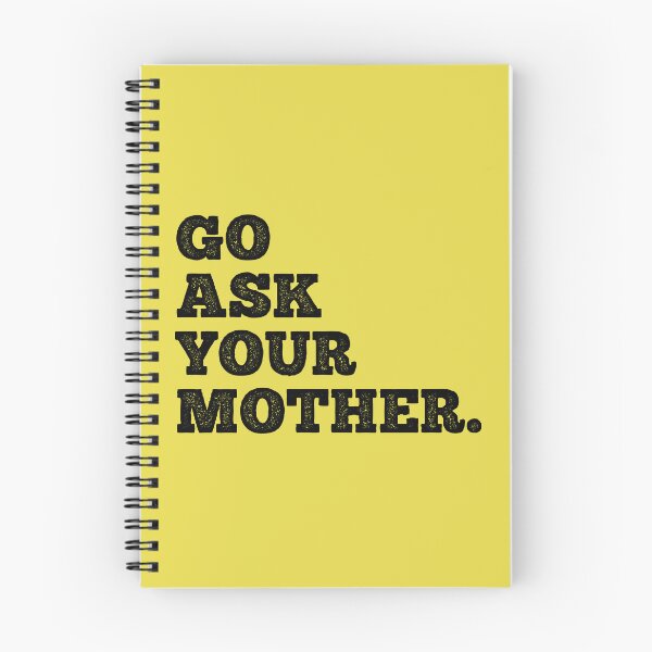 Item preview, Go Ask Your Mother - Funny Dad Gift designed and sold by ShirtRemarks.