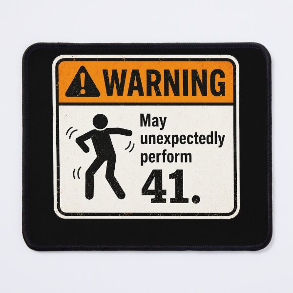 Item preview, 41 (forty-ooooone) SIDEWAYS SOCIETY COLLECTION - LABEL - WARNING - May unexpectedly perform 41 designed and sold by WheelieGdArt.