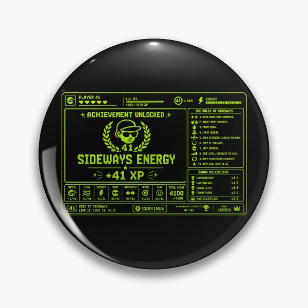 Item preview, 41 (forty-ooooone) SIDEWAYS SOCIETY COLLECTION - GAMING Achievement Unlocked SIDEWAYS ENERGY +41 XP v0 designed and sold by WheelieGdArt.