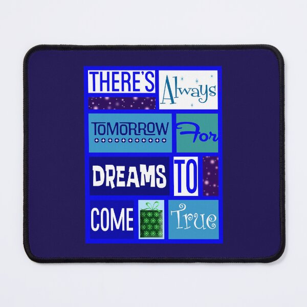 Item preview, There's Always Tomorrow Blue designed and sold by Normbot2000.