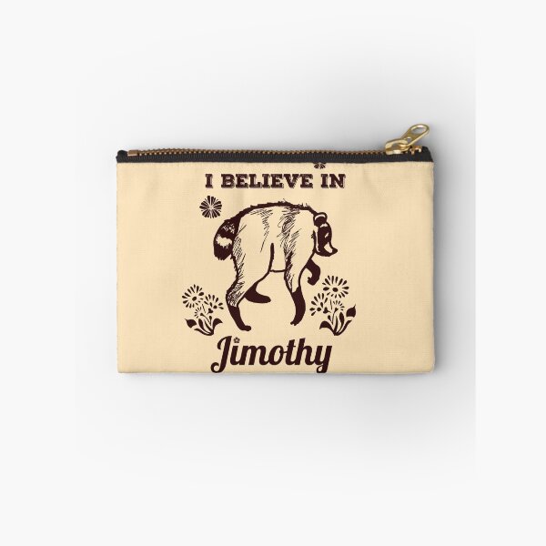 Item preview, I believe in Jimothy the raccoon designed and sold by sandpaperdaisy.