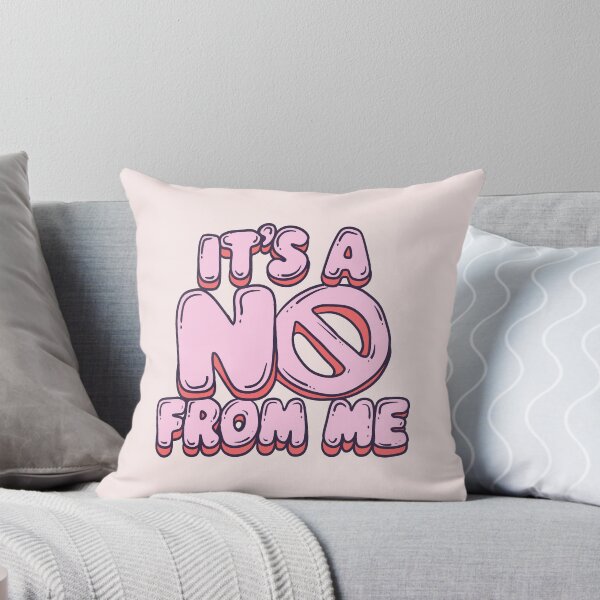 Item preview, It's A No From Me designed and sold by Jess.a.creates.