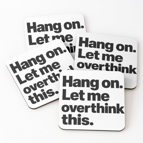 Item preview, Overthinking Again designed and sold by Vexorask.