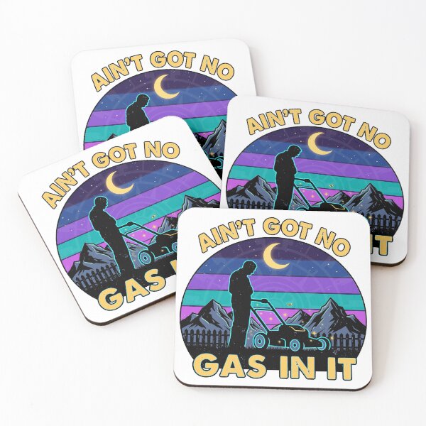 Item preview, Ain’t Got No Gas in It Funny Lawn Mower Quote Yard Work designed and sold by golentera.