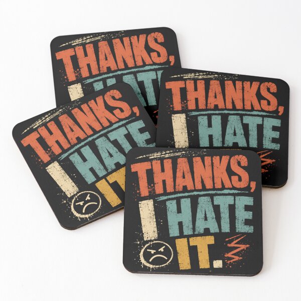 Item preview, Thanks, I Hate It Meme Sarcasm Humor Internet Quote designed and sold by JonesFlora2025.