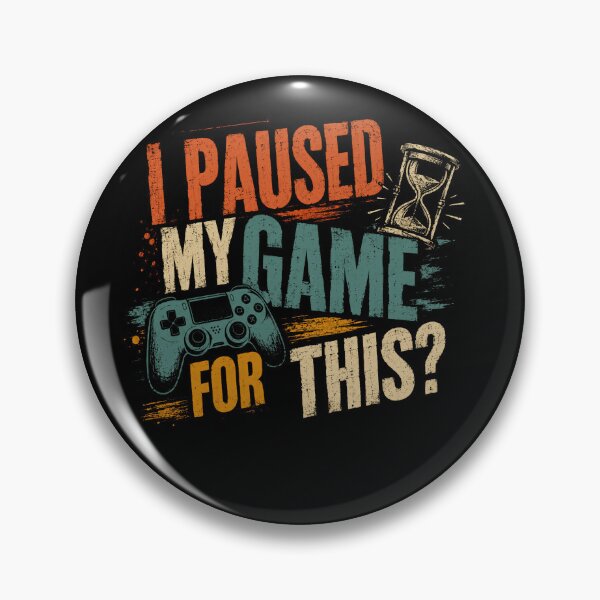 Item preview, I Paused My Game For This? Funny Gamer Sarcasm Video Game Player designed and sold by JonesFlora2025.