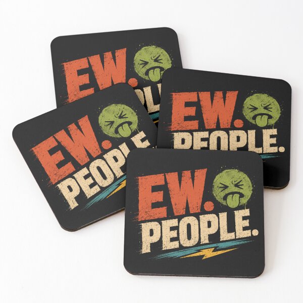 Item preview, Ew. People. Misanthrope Sarcastic Funny Introvert Antisocial Humor designed and sold by JonesFlora2025.