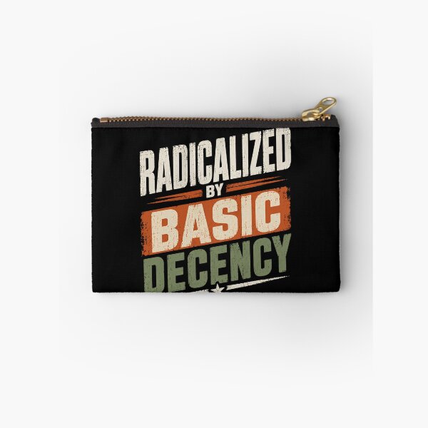Item preview, Radicalized By Basic Decency Human Rights Activist Social Justice Equality designed and sold by JonesFlora2025.