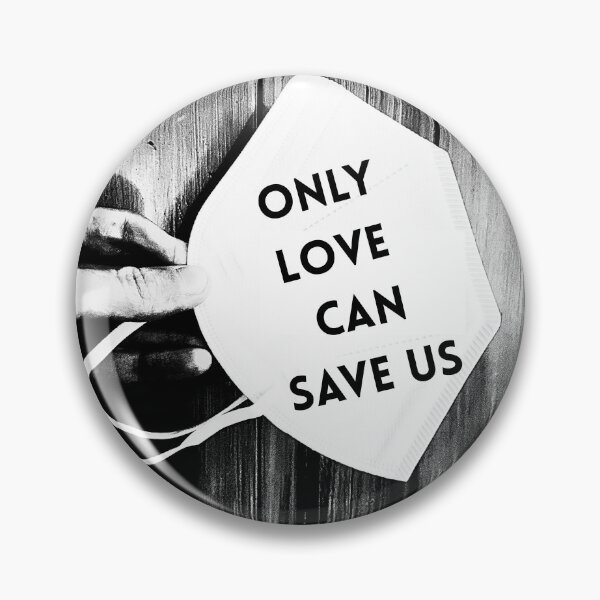 Item preview, Only Love Can Save Us designed and sold by brainfog designs.