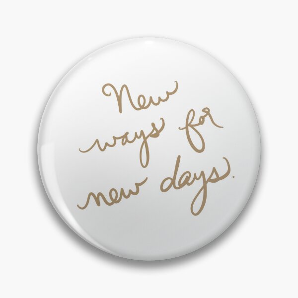 Item preview, New Ways for New Days designed and sold by abeink.