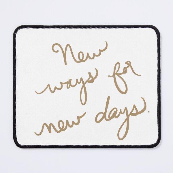 Item preview, New Ways for New Days designed and sold by abeink.
