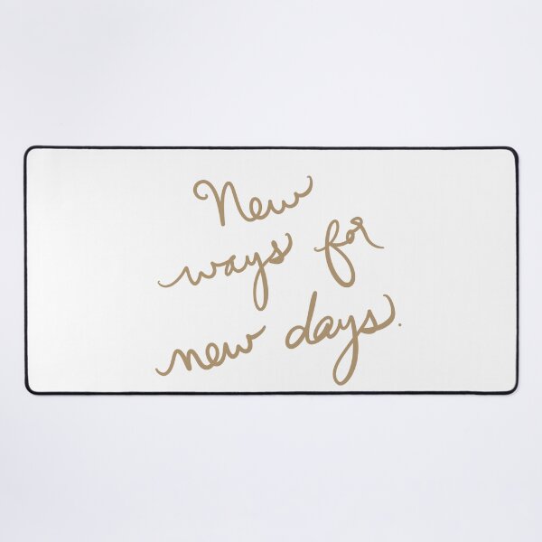 Item preview, New Ways for New Days designed and sold by abeink.