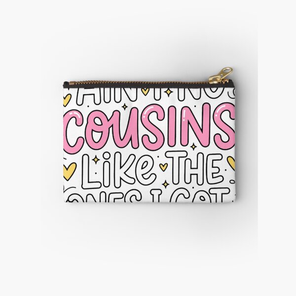 Item preview, Ain't No Cousins Like The Ones I Got Funny Cousin Crew designed and sold by legantepin.