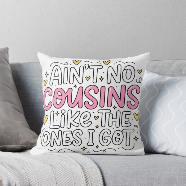 Item preview, Ain't No Cousins Like The Ones I Got Funny Cousin Crew designed and sold by legantepin.