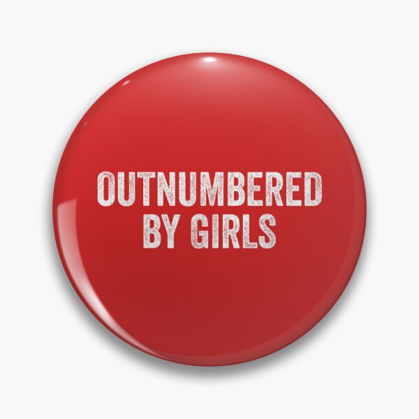 Item preview, Outnumbered By Girls_3 designed and sold by melodycook.