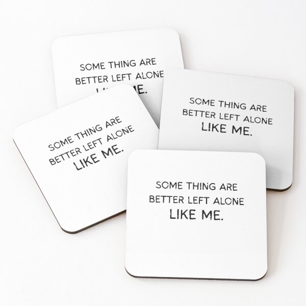 Item preview, Some Things Are Better Left Alone… Like Me | Funny Introvert T-Shirt designed and sold by Jcastro0115.