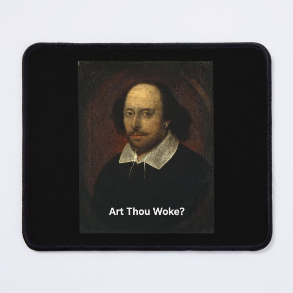 Item preview, Art Thou Woke Shakespeare Literary Parody Art designed and sold by FineArtShirts.