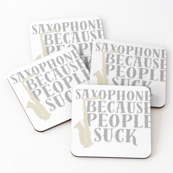 Item preview, Saxophone cuz people suck designed and sold by TaraPen.