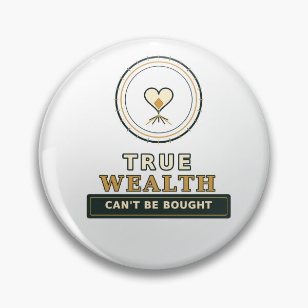 Item preview, True Wealth Can't Be Bought designed and sold by dailywisdomj.