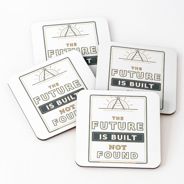 Item preview, The Future Is Built Not Found designed and sold by dailywisdomj.