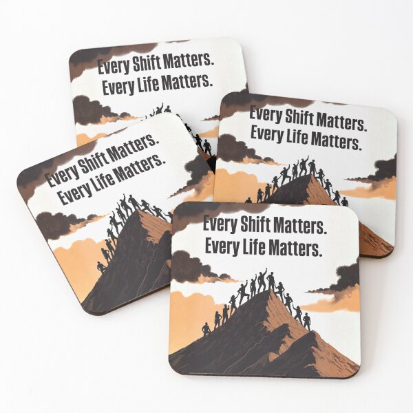 Item preview, Every Shift Matters designed and sold by Caelanz.
