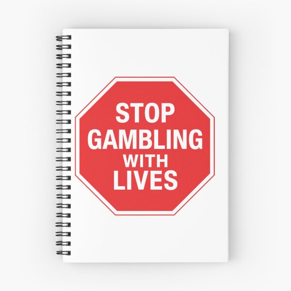 Item preview, Stop Gambling with Lives Stopsign designed and sold by GHLEEoz.