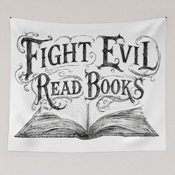 Item preview, Fight Evil, Read Books designed and sold by TabbyCatXIII.