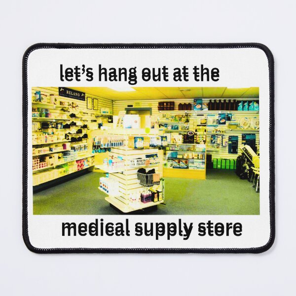 Item preview, Let's Hang Out At The Medical Supply Store designed and sold by brainfog designs.