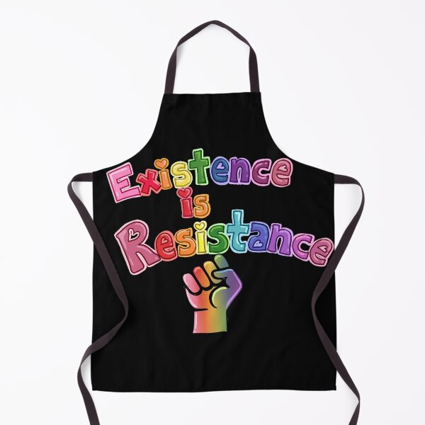 Item preview, Existence is Resistance designed and sold by PyroAshes.