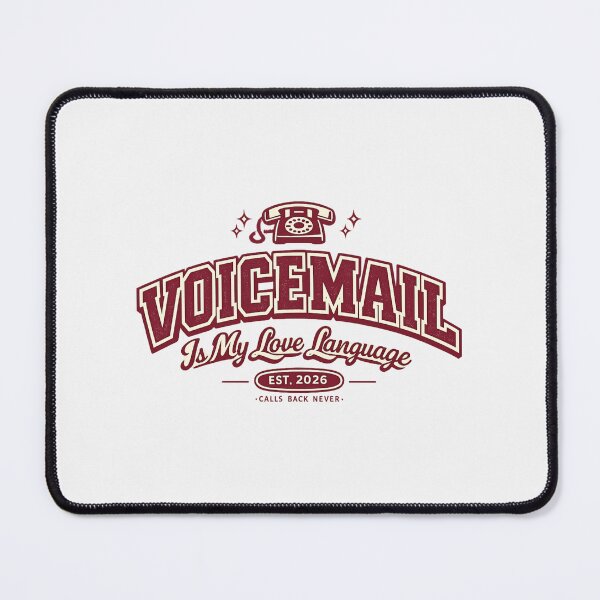 Item preview, Voicemail Is My Love Language Shirt, For People Who Screen Every Call designed and sold by PhylonBoxx.