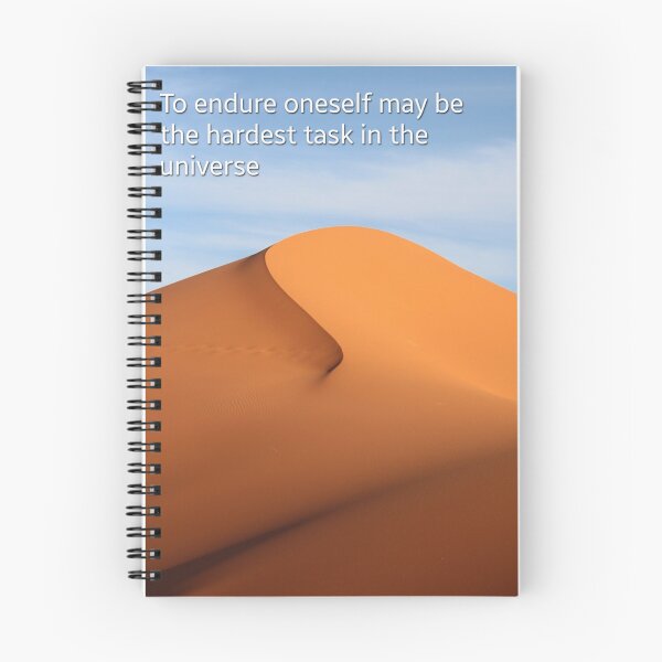 Item preview, ​To Endure Oneself Sci Fi Desert Quote Art designed and sold by FineArtShirts.