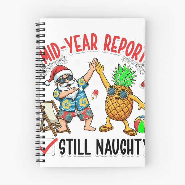 Item preview, Mid Year Report Still Naughty Christmas in July designed and sold by nemgagenpe.