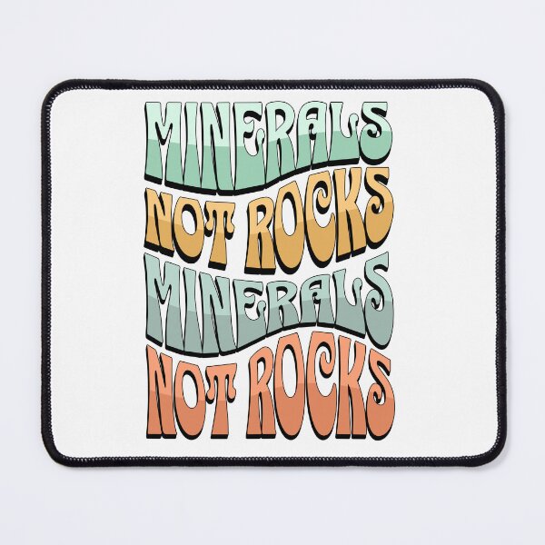 Item preview, Minerals Not Rocks Retro Rockhound designed and sold by TheDustyArtist.