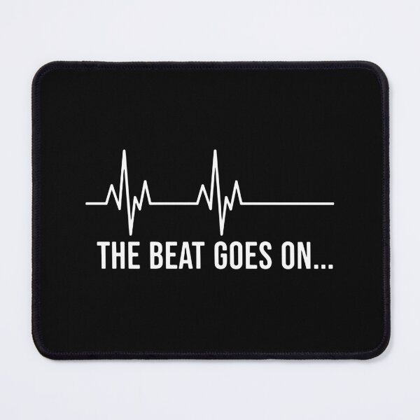 Item preview, The Beat Goes On Medical Healthcare Worker ECG Heartbeat Doctor Nurse Survivor Life designed and sold by SofiBlair.