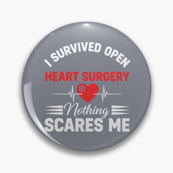 Item preview, I Survived Open Heart Surgery Nothing Scares Me Cardiac Recovery Survivor designed and sold by SofiBlair.