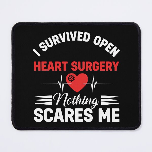 Item preview, I Survived Open Heart Surgery Nothing Scares Me Cardiac Recovery Survivor designed and sold by SofiBlair.