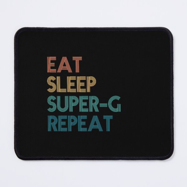 Item preview, Eat Sleep Super-G Repeat - Gift For Super-G Fans designed and sold by kindxinn.