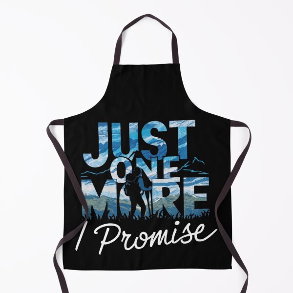 Item preview, Just One More Promise – Hiking & Mountain Adventure Design designed and sold by Palette & Hue.