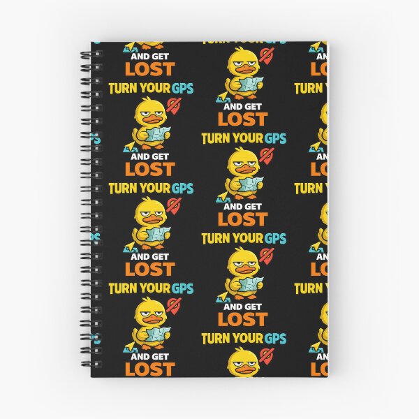 Item preview, Turn Your GPS Off and Get Lost Funny Duck designed and sold by TeeTimeTreasure.