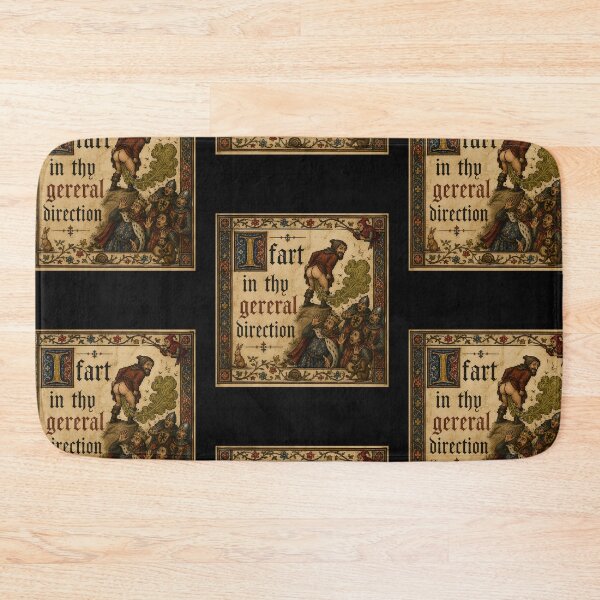 Item preview, Medieval Fart in Thy General Direction designed and sold by Genius Geek.