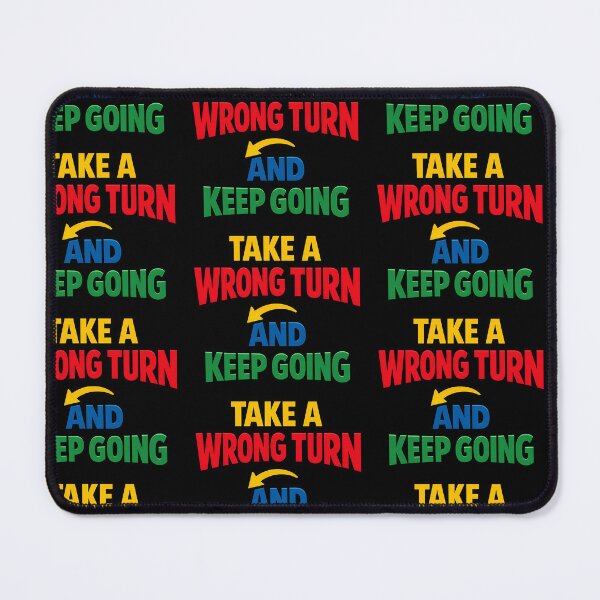 Item preview, Take A Wrong Turn And Keep Going Funny Directions designed and sold by TeeTimeTreasure.