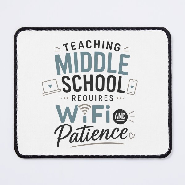 Item preview, Teaching Middle School Requires WiFi and Patience Funny Teacher T-Shirt | Middle School Teacher Gift designed and sold by FestivityFinds.